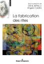 Fabrication Des Rites (La) - Preview