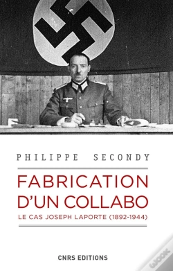 Capa do artigo Fabrication D'Un Collabo ; Le Cas Joseph Laporte (1892-1944)