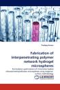 Fabrication Of Interpenetrating Polymer Network Hydrogel Microspheres - Preview