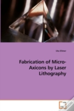 Capa do artigo Fabrication Of Micro-Axicons By Laser Li
