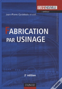 Capa do artigo Fabrication Par Usinage (2e Édition)