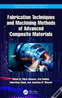 Capa do artigo Fabrication Techniques And Machining Methods Of Advanced Composite Materials