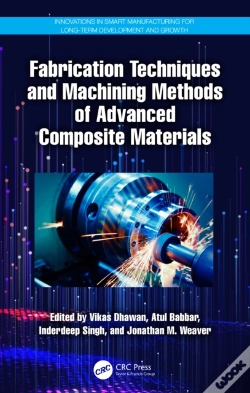 Capa do artigo Fabrication Techniques And Machining Methods Of Advanced Composite Materials