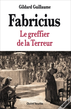 Capa do artigo Fabricius : Le Greffier De La Terreur
