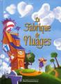 Fabrique A Nuages (La) - Preview