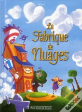 Fabrique A Nuages (La)