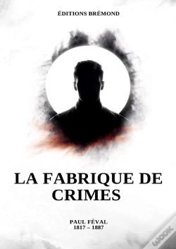 Capa do artigo Fabrique De Crimes