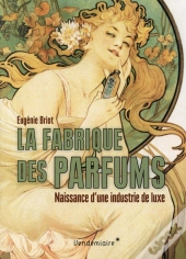 Fabrique Des Parfums (La)