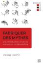 Fabriquer Des Mythes : Une Introduction À L'Art Du Scenario Et Du Storytelling - Preview