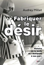 Capa do artigo Fabriquer Le Désir