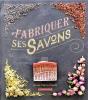 Fabriquer Ses Savons - Preview