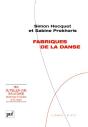 Fabriques De La Danse - Preview