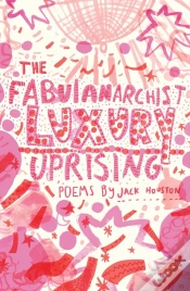 Capa do artigo Fabulanarchist Luxury Uprising