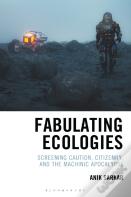 Fabulating Ecologies