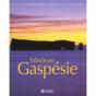 Fabuleuse Gaspésie - Preview