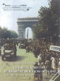 Capa do artigo Fabuleuse Histoire Du Régiment De Marche Du Tchad