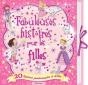 Fabuleuses Histoires Pour Les Filles - Preview