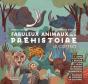 Fabuleux Animaux De La Préhistoire ; Le Coffret - Preview