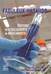 Capa do artigo Fabuleux Hasards ; Histoire De La Découverte De Médicaments