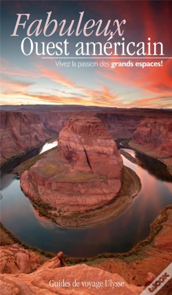 Capa do artigo Fabuleux Ouest Américain ; Vivez La Passion Des Grands Espaces