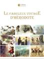 Fabuleux Voyage D'Herodote A Travers Les Mondes Inconnus (Le) - Preview