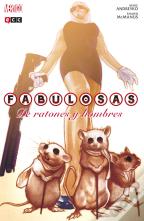 Fabulosas Núm. 05: De Ratones Y Hombres