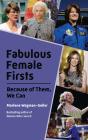 Fabulous Female Firsts - Preview