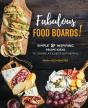 Fabulous Food Boards - Preview