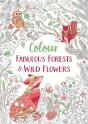 Fabulous Forests And Wild Flowers - Preview