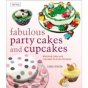 Fabulous Party Cakes And Cupcakes - Preview