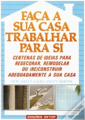 Capa do artigo Faça a Sua Casa Trabalhar para Si