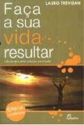 Faça a Sua Vida Resultar