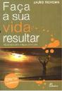 Faça a Sua Vida Resultar - Preview