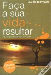 Capa do artigo Faça a Sua Vida Resultar