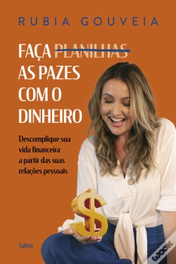 Capa do artigo Faça As Pazes Com O Dinheiro
