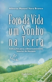 Faça da Sua Vida um Sonho na Terra