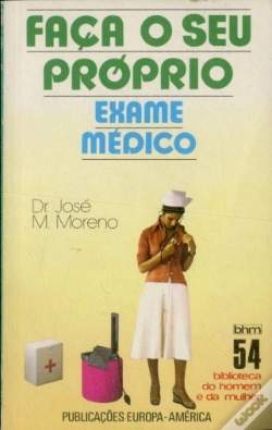 Capa do artigo Faça o seu Próprio Exame Médico