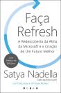 Faça Refresh: A Redescoberta Da Alma Da Microsoft E A Criação De Um Futuro Melhor - Preview