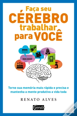 Capa do artigo Faça Seu Cérebro Trabalhar Para Você