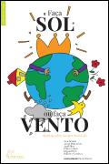 Faça Sol ou Faça Vento