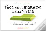 Faça Um Upgrade à Sua Vida