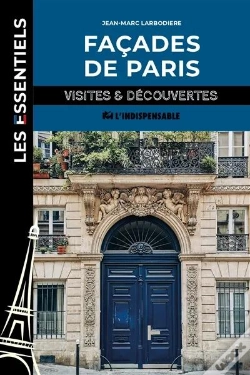 Capa do artigo Façades De Paris : Visites Et Découvertes