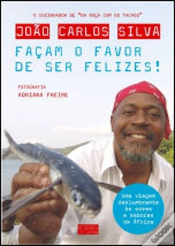 Capa do artigo Façam o Favor de Ser Felizes