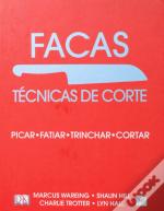 Facas - Técnicas de Corte