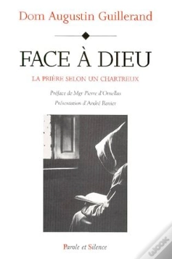 Capa do artigo Face À Dieu ; La Prière Selon Un Chartreux