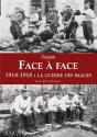 Face À Face - 1914-1918 - Preview