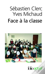 Capa do artigo Face À La Classe ; Sur Quelques Manières D