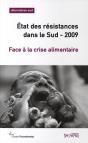 Face À La Crise Alimentaire ; État Des Résistances Dans Le Sud 2009 - Preview