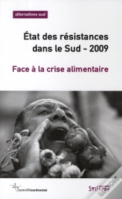 Capa do artigo Face À La Crise Alimentaire ; État Des Résistances Dans Le Sud 2009