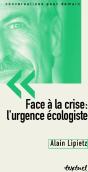 Face À La Crise : L'Urgence Écologiste - Preview